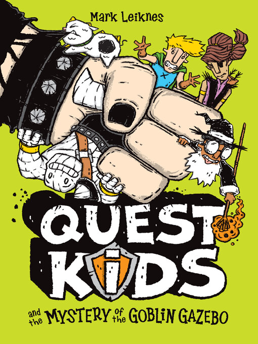 Title details for Quest Kids and the Mystery of the Goblin Gazebo by Mark Leiknes - Wait list